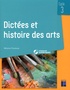 Mélanie Pouëssel - Dictées et histoire des arts Cycle 3. 1 Cédérom