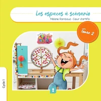 Les espaces à scénario Cycle 1