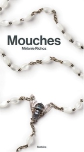 Mélanie Richoz - Mouches.