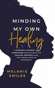 Livres téléchargeables gratuitement pour kindle Minding My Own Healing 9798227748331 iBook FB2
