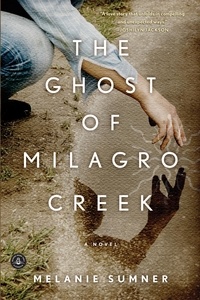 Melanie Sumner - The Ghost of Milagro Creek.