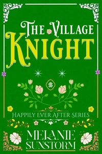 El Caballero del Pueblo [The Village Knight - Spanish Edition]