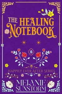 El Cuaderno Sanador [The Healing Notebook - Spanish Edition]