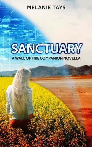  Melanie Tays - Sanctuary - Wall of Fire, #2.5.