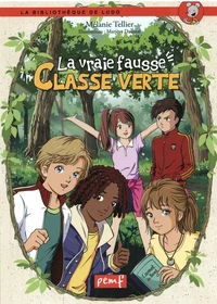La vraie fausse classe verte