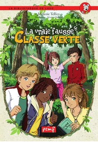 La vraie fausse classe verte