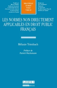Les normes non directement applicables en droit public français