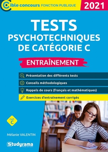 Tests psychotechniques de catégorie C. Entraînement  Edition 2021
