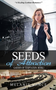  Melanie Vance - Seeds Of Attraction - Garden Of Temptation, #1.