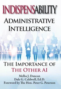 Indispensability—Administrative Intelligence: The Importance of the Other AI