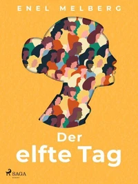 Der elfte Tag