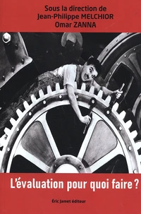 L'évaluation pour quoi faire ?