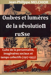 Ombres et lumières de la révolution russe