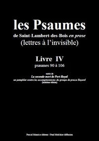 Les Psaumes de Saint-Lambert-des-Bois en prose