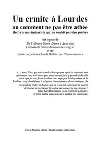 Un ermite à Lourdes
