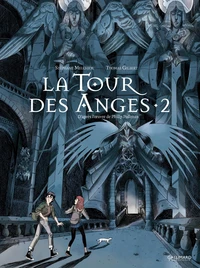 A la croisée des mondes : La tour des anges Tome 2