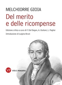 Melchiorre Gioia - Del merito e delle ricompense - Edizione critica.