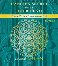 L'ancien secret de la Fleur de vie