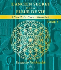 L'ancien secret de la Fleur de vie