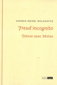 Freud incognito