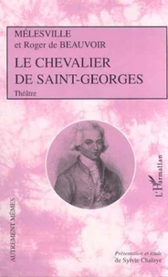 Le chevalier de saint georges