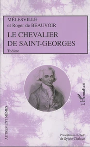Le Chevalier de Saint-Georges