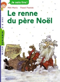 Méli Marlo et Pawel Pawlak - Le renne du père Noël.