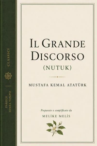 Il Grande Discorso (Nutuk)