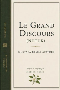 Le Grand Discours (Nutuk)