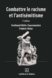 Combattre le racisme et l'antisémitisme