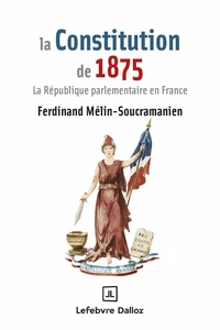 La Constitution de 1875