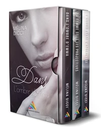 Dans l'ombre d'Emma, l'intégrale de la trilogie (Livre lesbien, roman lesbien)