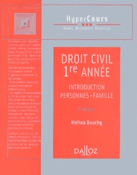Mélina Douchy - Droit civil 1ère année - Introduction, Personnes, Famille.