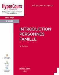 Mélina Douchy-Oudot - Droit civil 1re année - Introduction - Personnes - Ffamille.