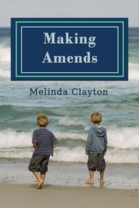  Melinda Clayton - Making Amends.