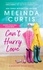Can't Hurry Love. Includes a bonus novella