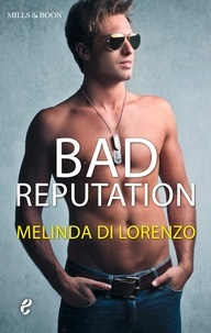 Melinda Di Lorenzo - Bad Reputation.