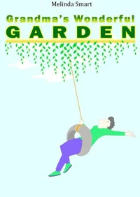 Grandma's Wonderful Garden