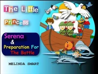 The Little Princess Serena &amp; Preparation For The Battle