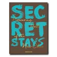Melinda Stevens - Secret Stays - Pioneering Hosts of The New Chic.