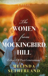 The Women From Mockingbird Hill