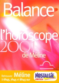  Méline - Balance. L'Horoscope 2001.