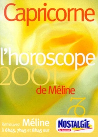  Méline - Capricorne. L'Horoscope 2001.