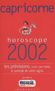  Méline - Capricorne. Horoscope 2002.