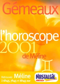 Gemeaux. L'Horoscope 2001