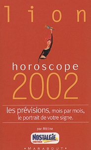  Méline - Lion. Horoscope 2002.