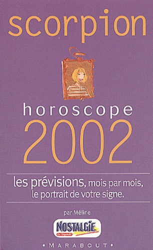 Méline - Scorpion. Horoscope 2002.