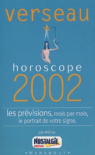  Méline - Verseau. Horoscope 2002.