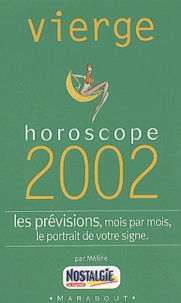  Méline - Vierge. Horoscope 2002.