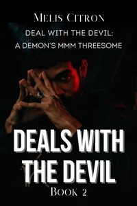 Deal With the Devil: A Demon’s MMM Threesome